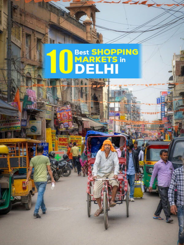 Shopping Markets in Delhi